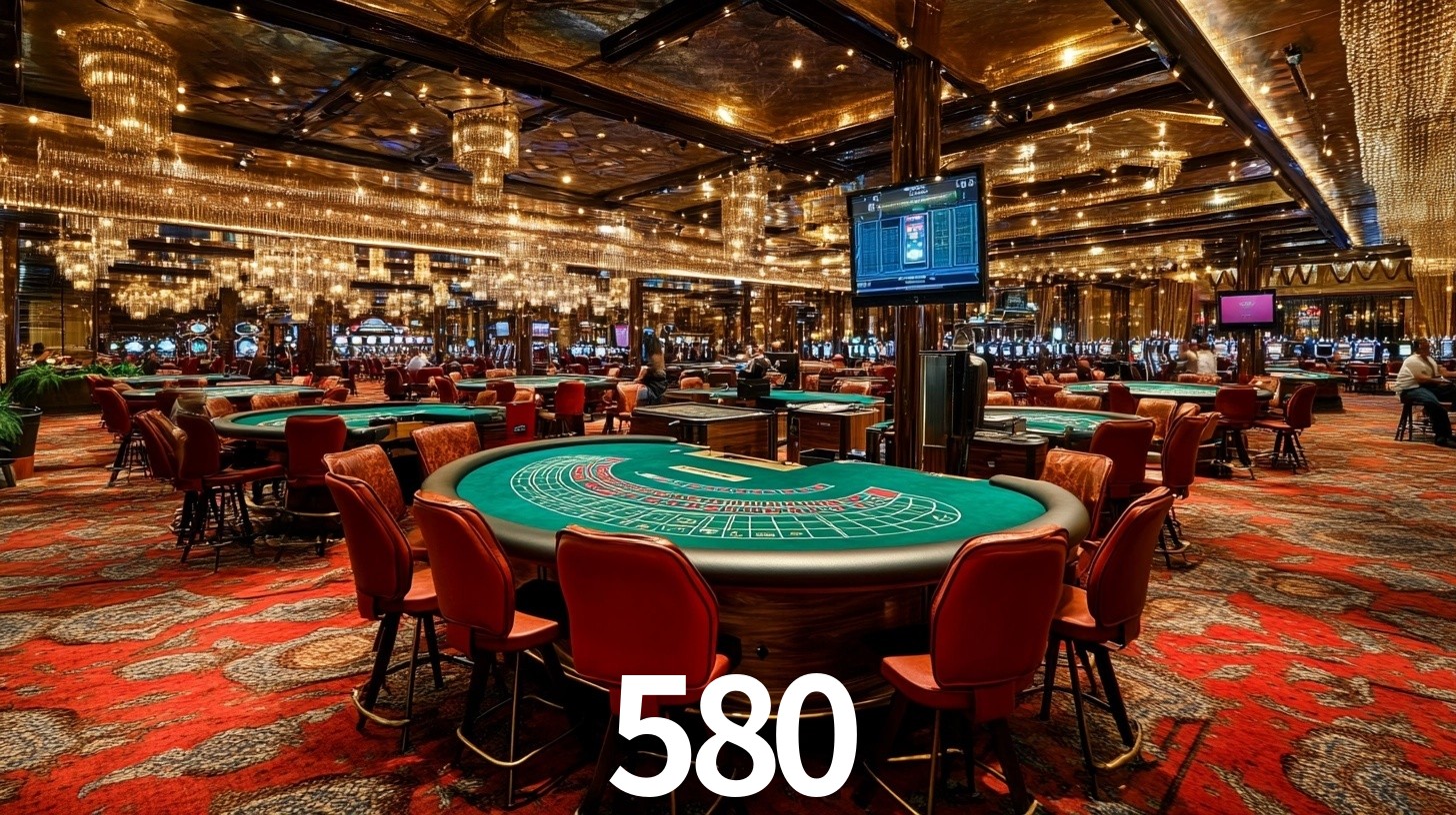 580 - Fortuna e Diversão - 580.com